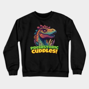 Prehistoric Cuddles cartoon art Crewneck Sweatshirt